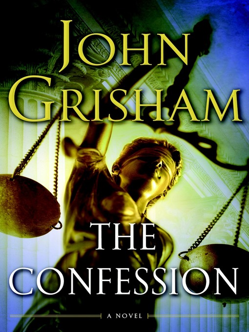 Title details for The Confession by John Grisham - Wait list